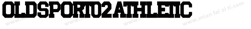 OLD SPORT 02 ATHLETIC字体转换